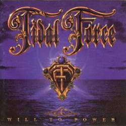 Tidal Force : Will to Power
